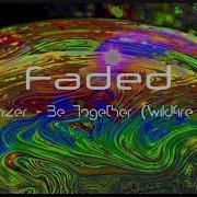 Slowed Down Major Lazer Be Together Wildfire Remix