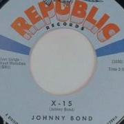 Johnny Bond X 15