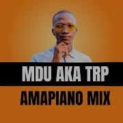 Mdu Aka Trp Exclusive 2021