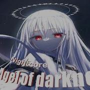 Angel Of Darkness Nightcore Metal Remix