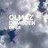 Tut Elimi Burdan Gidelim