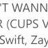 I DON T WANNA LIVE FOREVER CUPS Taylor Zayn Sam Kina Madilyn KHS Cover LYRIC VIDEO