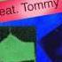 Tommy Trash Madeaux K D A Feat Tommy Lee Sparta