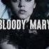 Bloody Mary Lady Gaga Speed Up Song