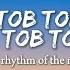 Tob Tobi Tob Tob Tobi Tob Lyrics Video And Translate