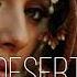 Desert Music Ethnic Deep House Mix 2024 Vol 60