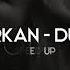 Tarkan Dudu Speed Up