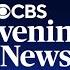CBS Evening News Full Broadcast June 6 2025