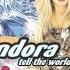 Pandora Tell The World Full Album