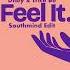 Dilby Trice Be Feel It Southmind Edit