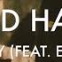 Sinead Harnett Take Me Away Feat EARTHGANG LYRIC VIDEO