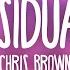 Chris Brown Residuals