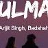 Soulmate Slowed Reverb Arijit Singh Badshah Ek Tha Raja Slowed Reverb Songs Lofi Songs