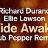 Richard Durand Ellie Lawson Wide Awake Dub Pepper Remix