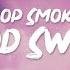 Pop Smoke Mood Swings Lyrics Ft Lil Tjay