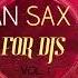 BALKAN SAX SOLO FOR DJs Vol 1 By NIKKOS DINNO X FERUS MUSTAFOV