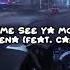 Let Me See You Move Edit Audio