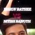 DHRUV RATHEE Vs NITISH RAJPUT Comparison Edit Song On My Own Ytshorts