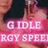 G Idle Allergy Speed Up