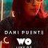 Dani Puente At Quito Ecuador Wo Live 02 Afrohouse Melodic House 2025