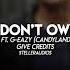 You Don T Own Me Edit Audio Grace Ft G Eazy