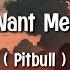 Pitbull I Know You Want Me Calle Ocho Lyrics 1 2 3 4 I Know You Want Me