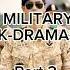Military Korean Drama Part 2 Kdrama Shortskdrama Youtubeshorts Action Military