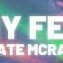 Tate McRae Hurt My Feelings Clean Lyrics