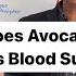 How Does Avocado Decrease Blood Sugar