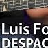 Learn How To Play Despacito By Luis Fonsi On Guitar Lesson With Chords