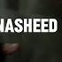 Peaceful Nasheed Playlist Timestamp