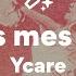 Ycare Dans Mes Bras Paroles Lyrics