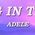 Adele Rolling In The Deep Lyrics Video