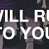 I Will Run To You Hillsong Worship