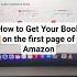 Amazon KDP For Beginners How To Rank On The First Page Of Amazon Using This FREE Tool Amazonkdp