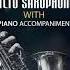 Serenade Schubert Alto Saxophone Solo With Piano Accompaniment MEDIUM