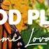 Demi Lovato Good Place Lyrics