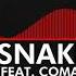 DnB Feint Snake Eyes Feat CoMa Monstercat Release