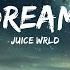 Juice WRLD Lucid Dreams Remix Lyrics Ft Lil Uzi Vert 30 Min Lyrics