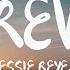 Jessie Reyez FOREVER Mix Lyrics Ft 6LACK