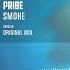 Pribe Smoke Official Audio