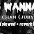 Miss Wanna Die Shinitai Chan Slowed Reverb