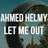 Let Me Out Extended Mix