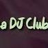 Sparta DJ Club Base REUPL