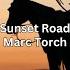 Sunset Road Marc Torch