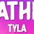 Tyla Breathe Me Lyrics