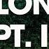 Alone Pt II Extended Workout Remix
