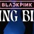 BLACKPINK BLING BLING M V Teaser