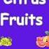 Citrus Fruits Citrus Fruits Name Citrus Fruits For Kids Shorts