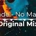 Mzade No Matter Original Mix